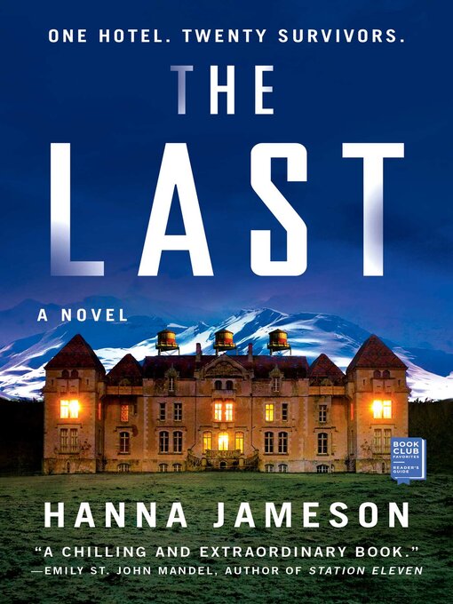 Title details for The Last: a Novel by Hanna Jameson - Wait list